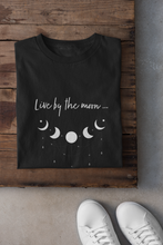 Load image into Gallery viewer, T-Shirt - Live by the Moon

