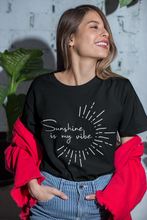 Load image into Gallery viewer, T-Shirt - Sunshine is my Vibe
